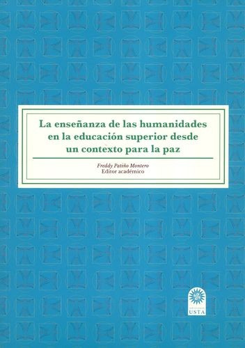 Libro Enseñanza De Las Humanidades En La Educación Superior