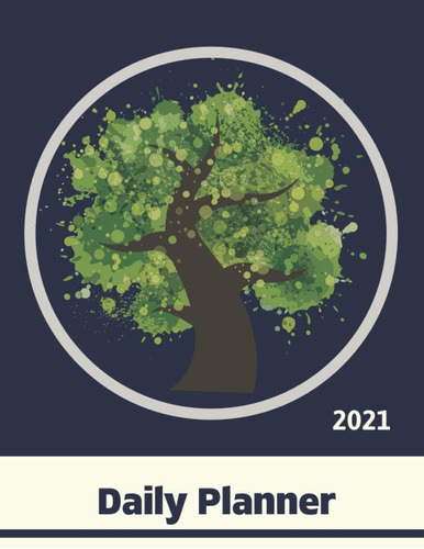 Libro: Agenda Diaria De 2021: Agenda Y Agenda De Citas 2021,