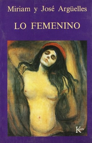 Lo Femenino - Miriam Arguelles