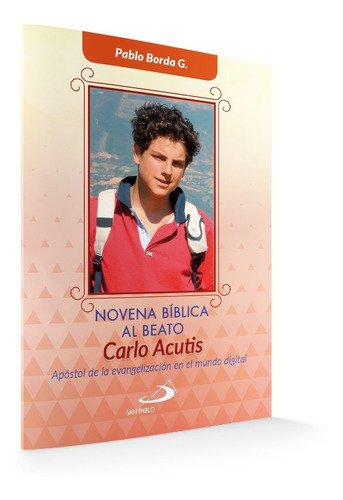 Novena Bíblica Al Beato Carlo Acutis