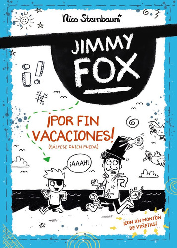 Libro Jimmy Fox 2 Por Fin Vacaciones Salvese Quien Pueda ...
