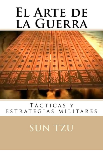 Libro: El Arte De La Guerra: Tacticas Y Estrategias Militare
