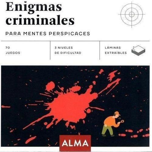 Libro: Enigmas Criminales Para Mentes Perspicaces.