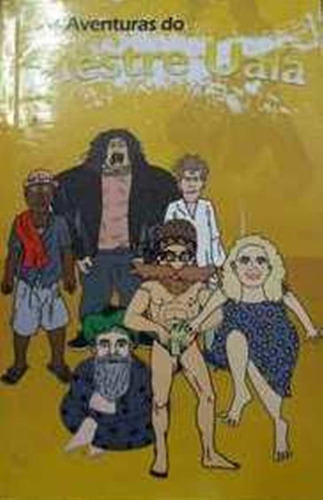 As Aventuras Do Mestre Uala - Impeca´vel! (Usado)