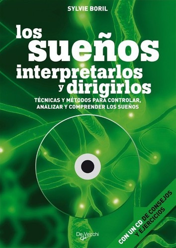 Libro - Sueños Interpretarlos Y Dirigirlos (con Cd), Boril, 