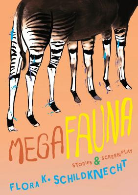 Libro Megafauna: Stories And Screenplay - Schildknecht, F...