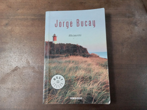 Libro Shimriti     Jorge Bucay