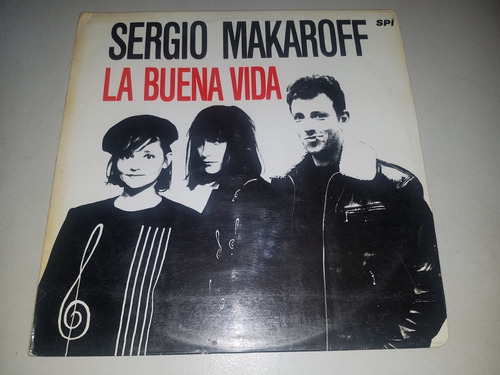 Lp Vinilo Sergio Makaroff La Buena Vida Rock En Español