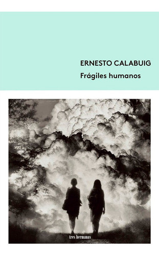 Libro Fragiles Humanos