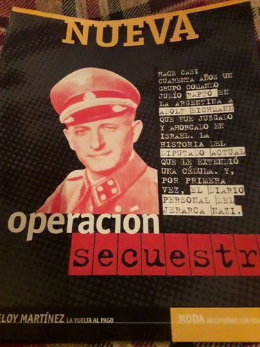 Revista Nueva Adolf Eichmann Nazi Diego Torres Cafayate 1999