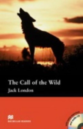 Call Of The Wild - Macmillan Reader Pre-Intermediate + Audio Cd, de London, Jack. Editorial Macmillan, tapa blanda en inglés internacional, 2011