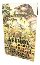 Comprar Los Lagartos Terribles Y Otros Ensayos Científicos, Asimov