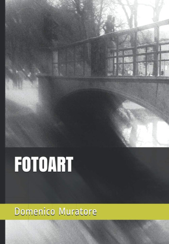 Libro: Fotoart (italian Edition)