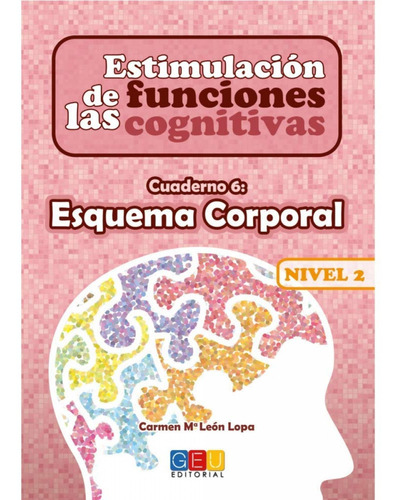 Estimulación De Las Funciones Cognitivas Nivel 2 Esquema Cor