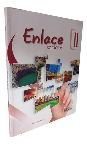 Enlace Sociales 11 Grupo Editorial Educar