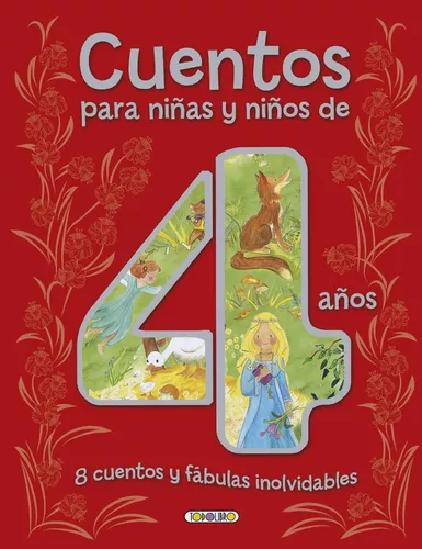 Cuentos Para Niñas Y Niños De 4 Años - Varios Autores