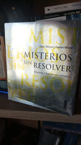 Misterios Sin Resolver. Enigmas Y Fenómenos Extraños.