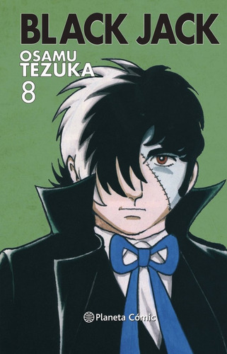 Black Jack nÃÂº 08/08, de Tezuka, Osamu. Editorial Planeta Cómic, tapa dura en español