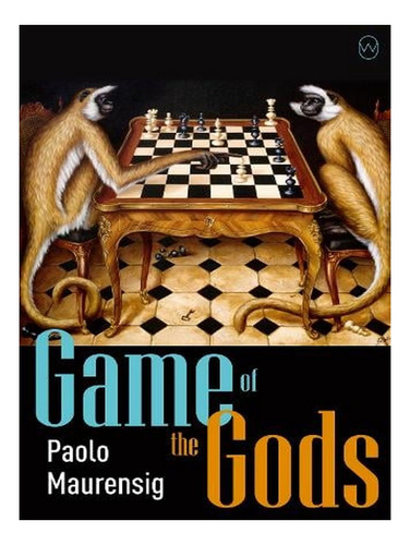 Game Of The Gods (paperback) - Paolo Maurensig. Ew02