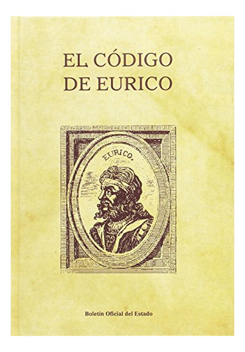 Libro El Codigo De Eurico  De Ors Alvaro