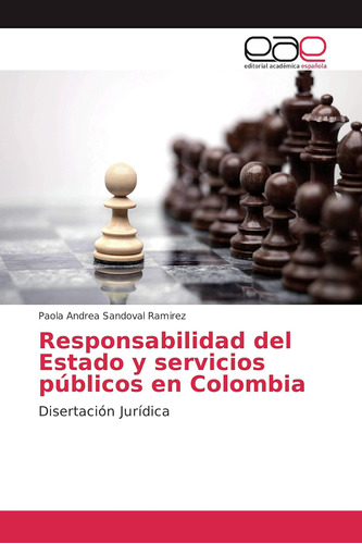 Libro: Responsabilidad Del Estado Y Servicios Públicos Co