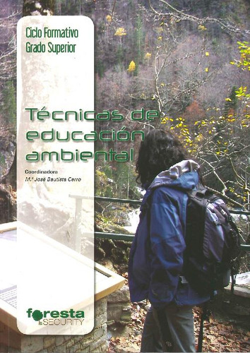 Libro Tecnicas De Educación Ambiental De José Bautista Cerro