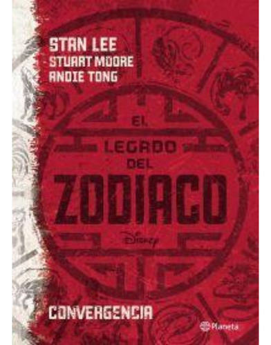 Zodiaco. El Legado - Stan Lee