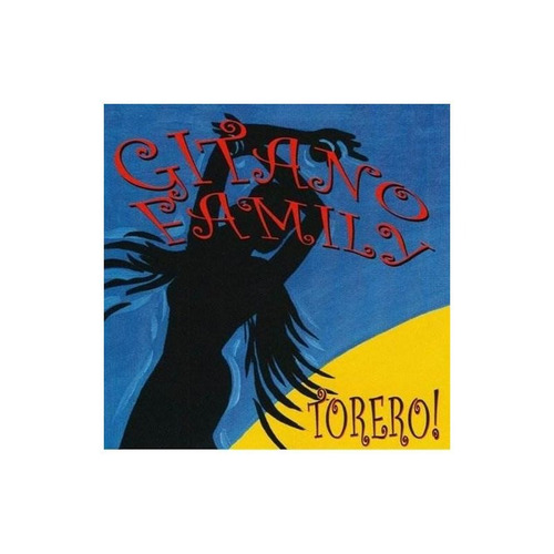 Gitano Family Torero Usa Import Cd Nuevo