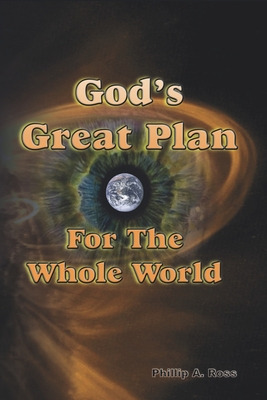 Libro God's Great Plan For The Whole World: The Biblical ...