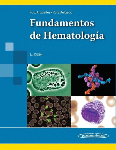 Fundamentos De Hematología Ruiz Argüelles