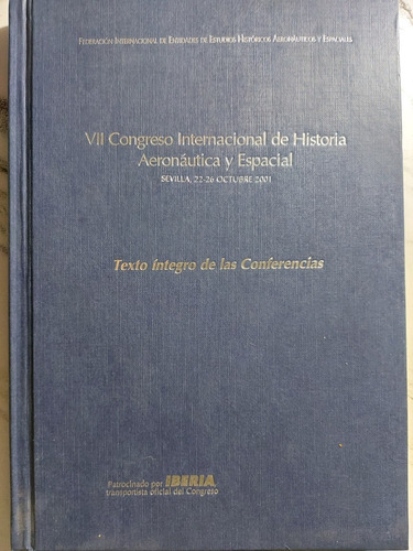 Vii Congreso Internacional De Historia Aeronáutica. 52591