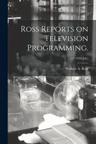 Comprar Libro Ross Reports On Television Programming.; V: 9 (1950...