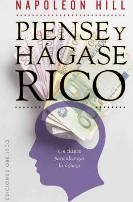 Piense Y Hágase Rico