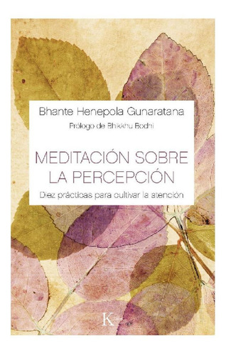 Meditación Sobre La Percepción