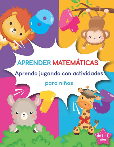 Libro Aprender Matemáticas : Aprendo Jugando Con Activi Lcm8