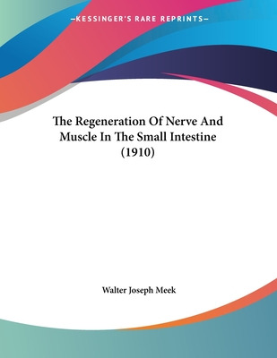 Libro The Regeneration Of Nerve And Muscle In The Small I...