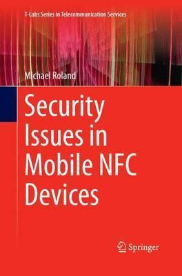 Libro Security Issues In Mobile Nfc Devices - Michael Rol...