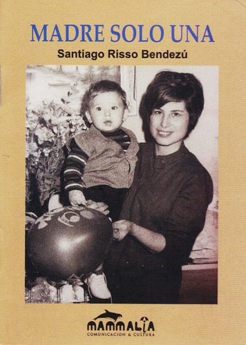 Santiago Risso Bendezú - Madre Sólo Una (poemario, 2024)