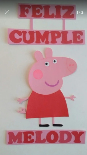 Cartel Feliz Cumple Peppa En Goma Eva 