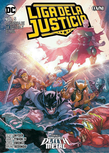 Liga De La Justicia Vol 5 La Guerra De La Justicia Y El Mal 