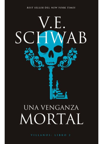 Libro Una Venganza Mortal - V.e. Schwab