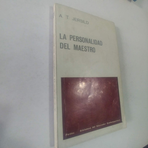 La Personalidad Del Maestro A.t.jersild