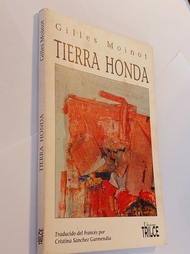 Tierra Honda Gilles Moinot