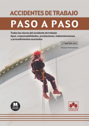 Libro Accidentes De Trabajo. Paso A Paso