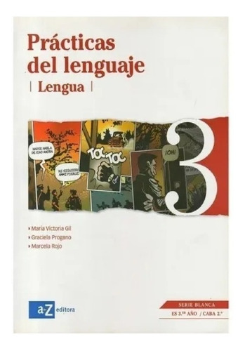 Lengua 3 Practicas De Lenguaje - Serie Blanca Nuevo!