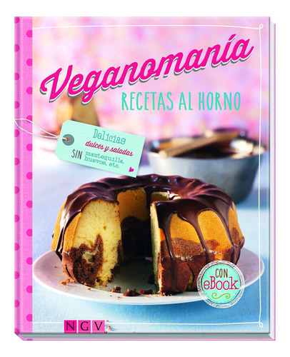 Veganomania:recetas Al Horno(con   )  Tapa Dura