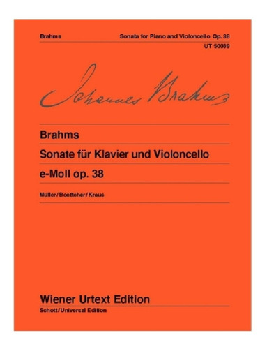 J. Brahms: Sonata For Piano And Violoncello Op.38 / Sonata P