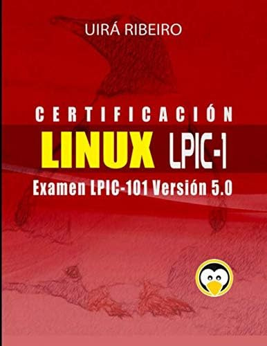 Libro: Certificación Linux Lpic 101: Guía Para El Examen Lpi