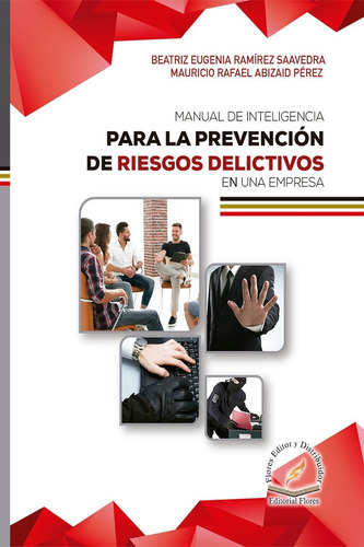 Manual Para Prevención De Riesgos Delictivos En Una Empresa