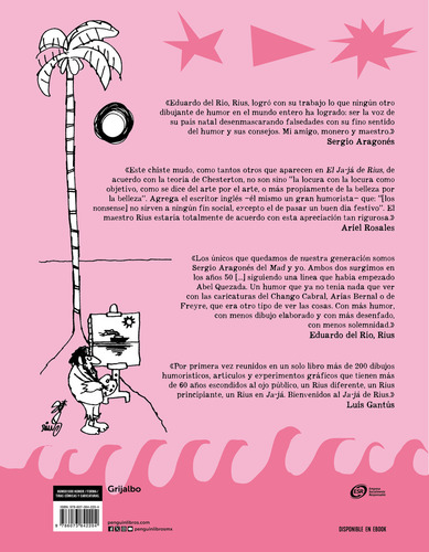 El Ja Já De Rius: Textos E Invetigación De Luis Gantús, De Luis Gantús., Vol. 1.0. Editorial Grijalbo, Tapa Blanda, Edición 1.0 En Español, 2024